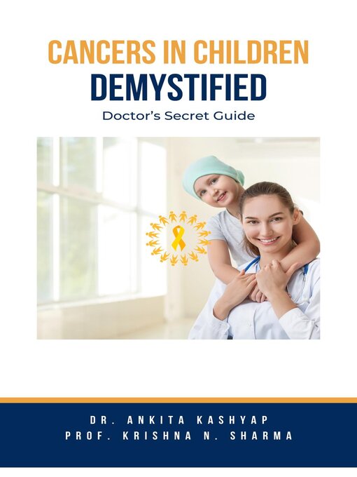 Title details for Cancers In Children Demystified by Dr. Ankita Kashyap - Available